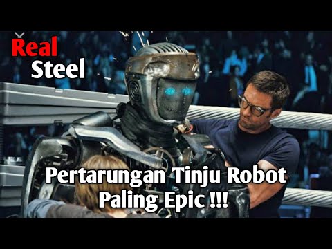 REAL STEEL (2011) FULL MOVIE HUGH JACKMAN - FILM ACTION ROBOT TERBAIK DAN MENGINSPIRASI