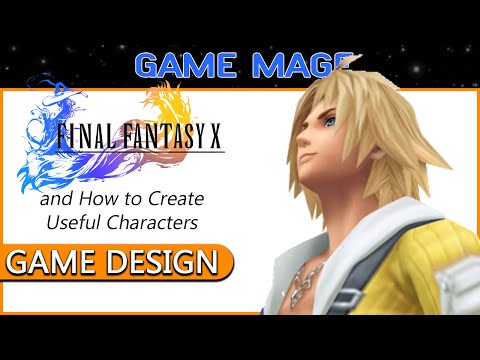 GAME DESIGN: Final Fantasy X - How to Design Useful Characters