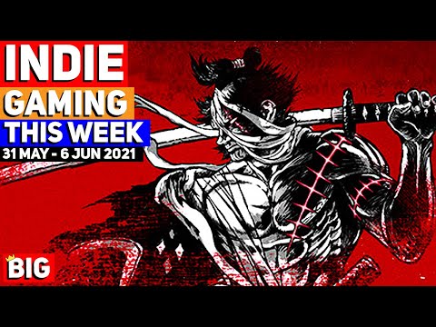 Indie Gaming This Week: 31 May - 6 June 2021