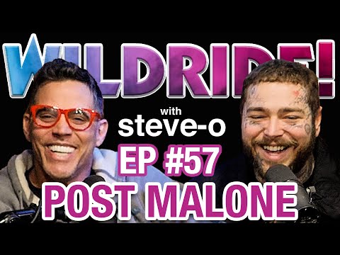 Post Malone - Steve-O's Wild Ride! Ep #57