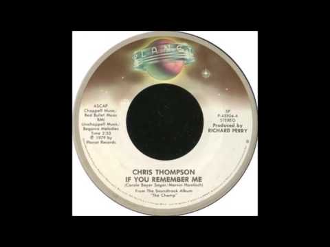 CHRIS THOMPSON "IF YOU REMEMBER ME"