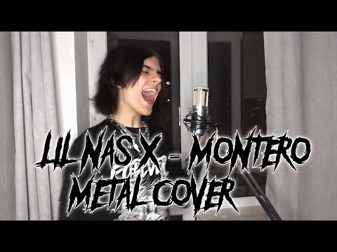 Montero (Call Me By Your Name) [LIL NAS X METAL COVER BY SABLE]