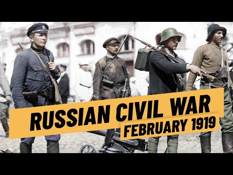 The Russian Civil War in Early 1919 I THE GREAT WAR