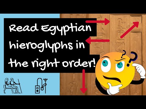 Egyptian Hieroglyphics - how to read hieroglyphs in the right order