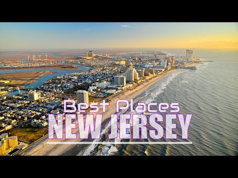 Top 10 Best Places To Visit In New Jersey