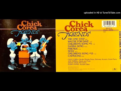 03.- Children's Song #5 - Chick Corea - Friends