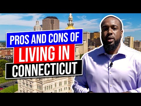 Pros & Cons of Living in Connecticut