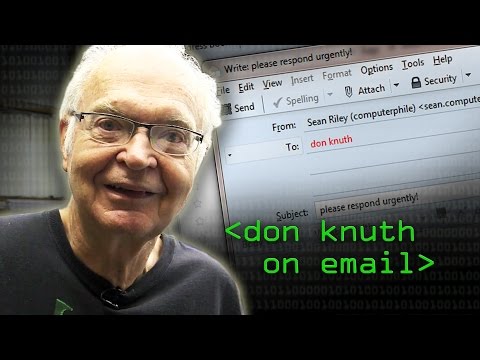 Why Don Knuth Doesn't Use Email - Computerphile