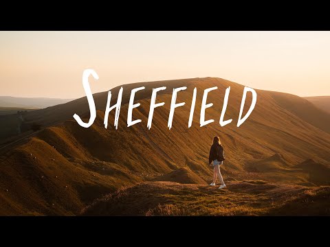 Sheffield - The Jewel of the North (4K)