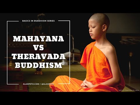 Mahayana vs Theravada Buddhism (2018 Version)