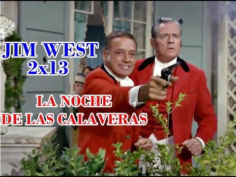 JIM WEST 2x13 La Noche De Las Calaveras