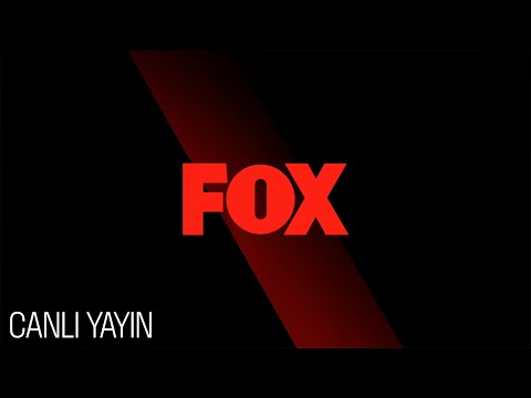 FOX Canlı Yayın