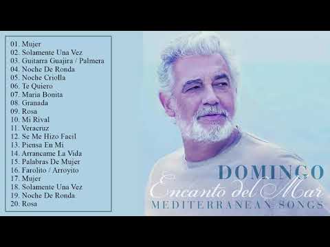 Plácido Domingo Exitos Sus Mejores Canciones Plácido Domingo