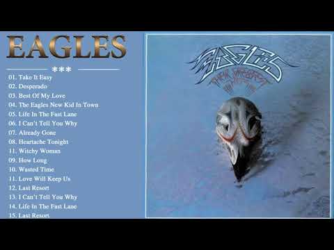 Best Songs of The Eagles - The Eagles Greatest Hits Full Album