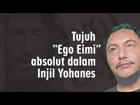 Intertekstualitas Tujuh "Ego Eimi" Absolut dalam Injil Yohanes