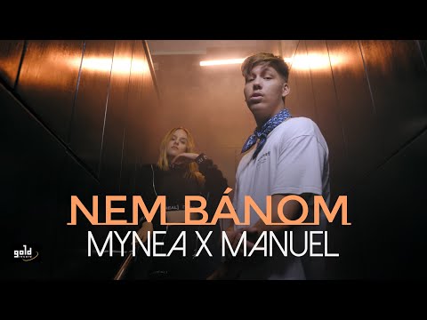 MYNEA X MANUEL – Nem bánom | Official Music Video