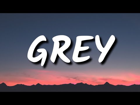 Why Don't We - Grey (Lyrics)