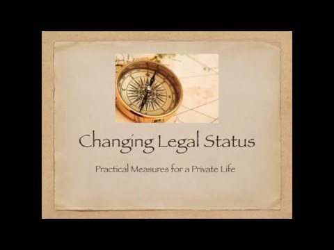 Changing Legal Status - Practical Matters