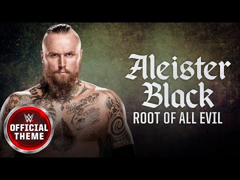 Aleister Black - Root of All Evil (Entrance Theme) feat. Incendiary