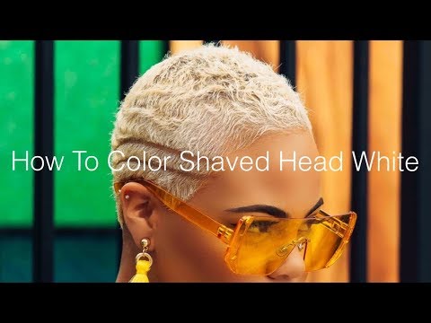 How To Color Shaved Head White