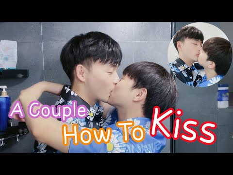 5 Ways To Kiss 💋💋💋 | 情侶5種接吻方式[Gay Couple Lucas&Kibo BL]