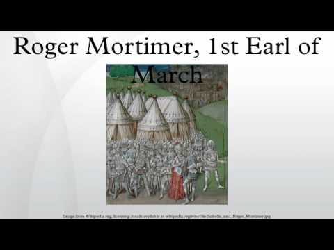 Roger Mortimer, 1st Earl of March