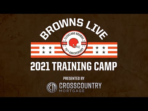 Browns Live: July 31st | Training Camp