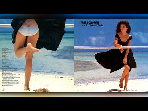 The Square - 01 - 1978 - Lucky Summer Lady [full album]