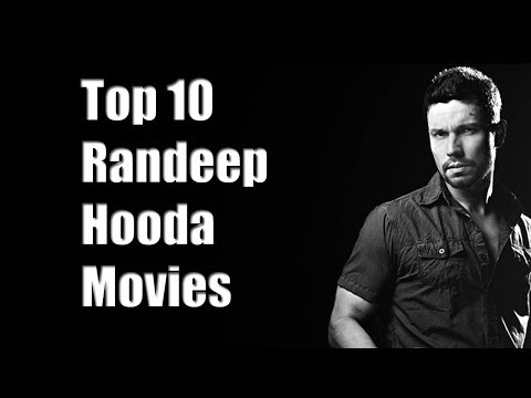 Top 10 Best Randeep Hooda Movies List - Randeep Hooda Best Movies