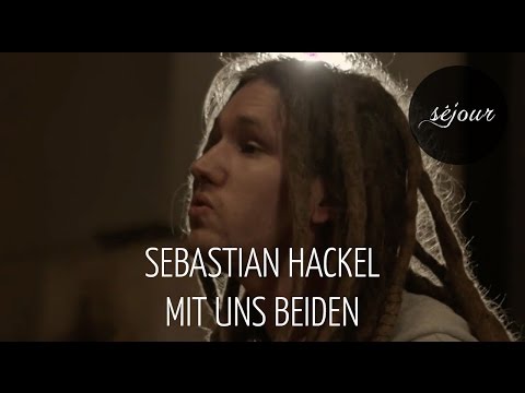 Sebastian Hackel - Mit uns beiden (Live Akustik)