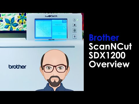 Brother ScanNCut SDX1200 - What you NEED to know!