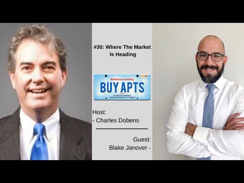 #30: Where The Market Is Heading with Blake Janover