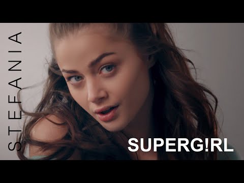 Stefania – SUPERG!RL (Official Music Video)