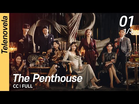 [CC/FULL] The Penthouse 1 EP01 (1/3) | 펜트하우스1