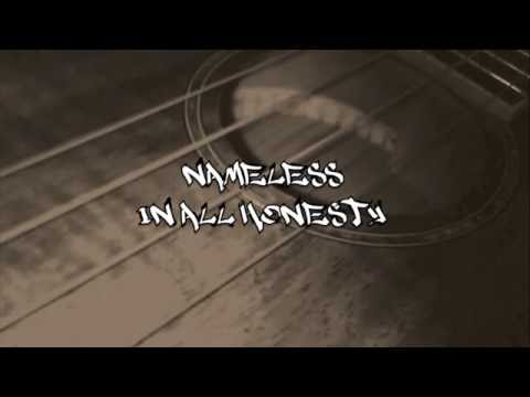 Nameless - In All Honesty