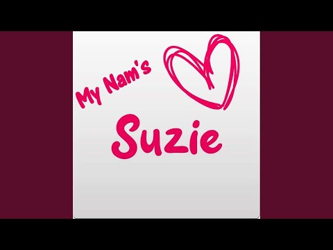 My Nam's Suzie