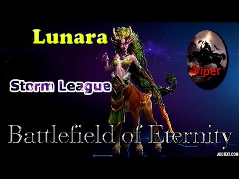 Heroes of the Storm - Lunara - Battlefield of Eternity - Storm League (HotS Gameplay)