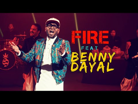 Pineapple Express - FIRE ft. Benny Dayal [OFFICIAL MUSIC VIDEO]