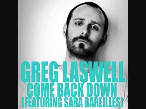 Greg Laswell feat Sara Bareilles - Come Back Down (Radio Edit)