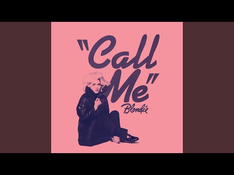 Call Me (Theme From American Gigolo)