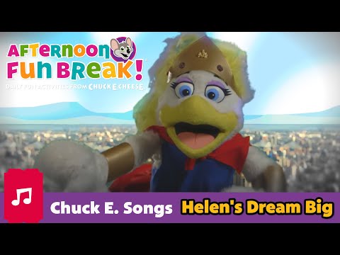 Helen's Dream Big | A Kid's Inspirational Song from Chuck E. Cheese