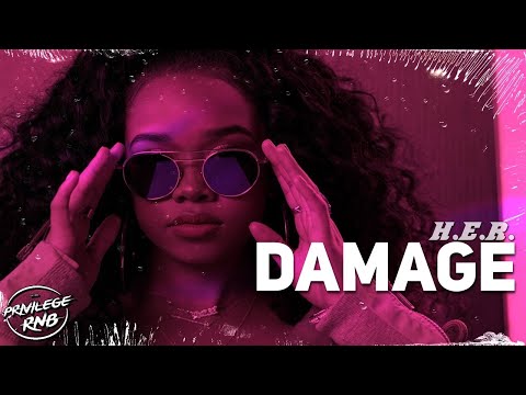 H.E.R. - Damage (Lyrics)