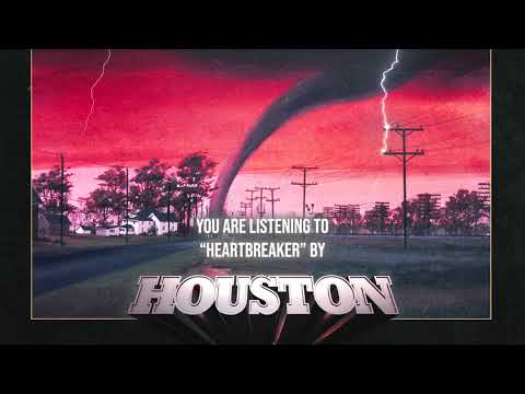 Houston - "Heartbreaker" - Official Audio