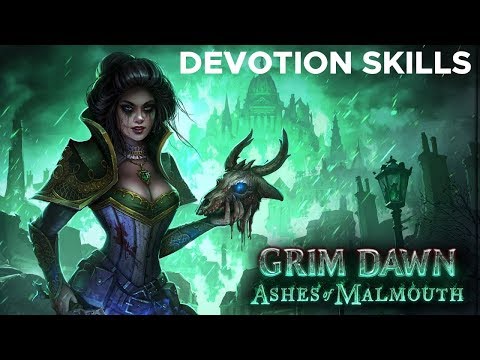 Grim Dawn Ashes of Malmouth all Devotion Skills When Activated