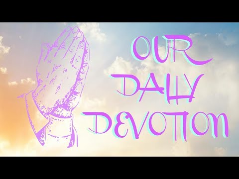 Our Daily Devotion: The Storm