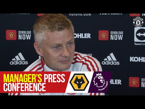 Manager's Press Conference | Wolverhampton Wanderers v Manchester United | Ole Gunnar Solskjaer