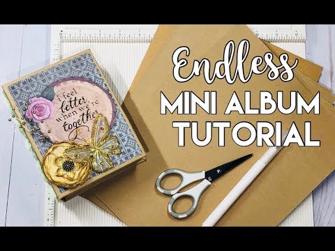 Endless Mini Album Tutorial *Requested*