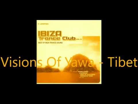 Visions Of Yawa - Tibet (Jens O Club Mix) Extended edition