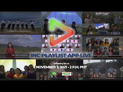 🔴 INC PLAYLIST APP LIVE | NOVEMBER 2, 2021 TUESDAY @ 2PM 🔴