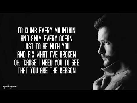 You Are The Reason - Calum Scott (Lyrics)